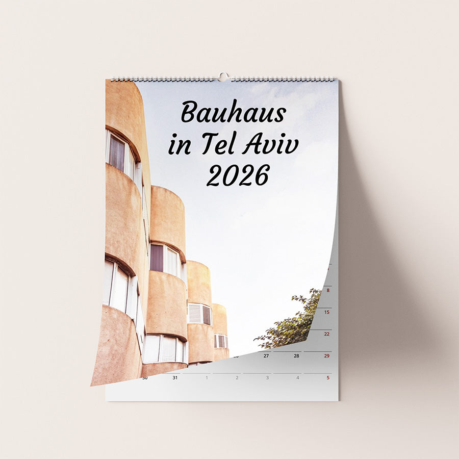 Bauhaus in Tel Aviv, Bauhaus wall calendar, fine art calendar, modern architecture, White City Tel Aviv, fine art photography calendar.